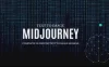 Midjourney AI：从零基础到高级版的大师班教程，中英字幕（34 节课）